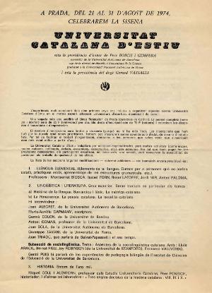 A Prada del 21 al 31 d'agost de 1974 celebrarem la Sisena Universitat Catalana d'Estiu