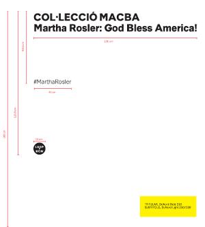 Col·lecció MACBA. Martha Rosler: God Bless America! [Text sales]