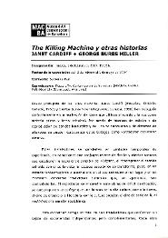 The Killing Machine i altres històries. Janet Cardiff & Georges Bures Miller. 1995-2007 [Dossier de premsa]