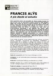 Francis Alÿs. A peu des de l’estudi [Dossier de premsa]