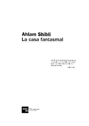 Ahlam Shibli. La casa fantasmal [Text catàleg]