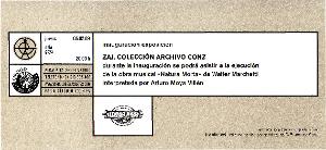 [Invitació a l'exposició "ZAJ. Colección Archivo Conz" presentada al Círculo de Bellas Artes de Madrid l'any 2009]