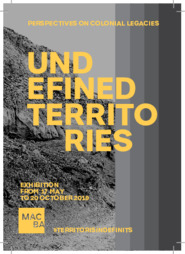 Undefined territories: Perspectives on colonial legacies [Postal]