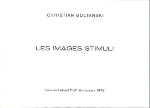 Les images stimuli / Christian Boltanski